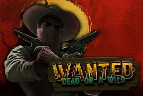 Wanted Dead or a Wild